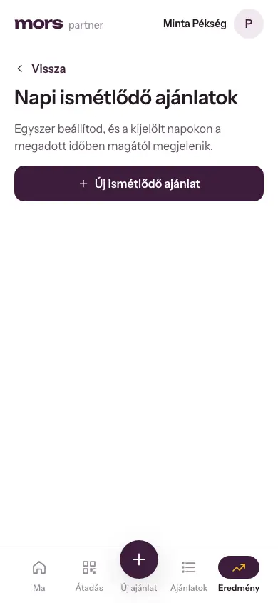 A Mors partnerfelületén a Napi ismétlődő ajánlatok oldal, Új ismétlődő ajánlat gombbal